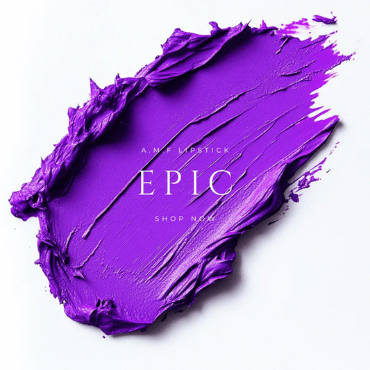 EPIC - A.M.F LIPSTICK