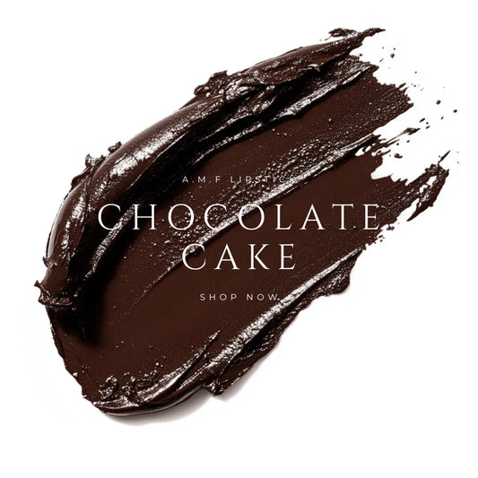 CHOCOLATE CAKE - A.M.F LIPSTICK