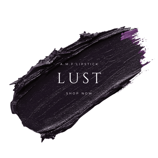 LUST - A.M.F LIPSTICK