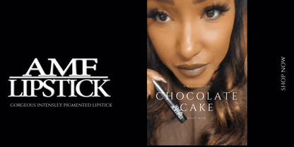 CHOCOLATE CAKE - A.M.F LIPSTICK